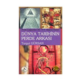 20. Yüzyıl Dünya Tarihinin Perde Arkası - Turgut Gürsan