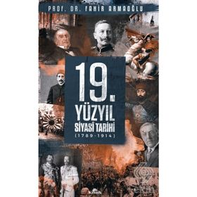 20. Yüzyıl Siyasi Tarihi 1914 - 1995 - Fahir Armaoğlu