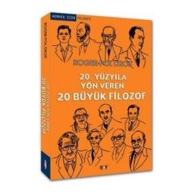 20. YÜZYILA YÖN VEREN 20 BÜYÜK FILOZOF - ROGER-POL DROIT