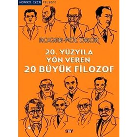 20. YÜZYILA YÖN VEREN 20 BÜYÜK FILOZOF - ROGER-POL DROIT