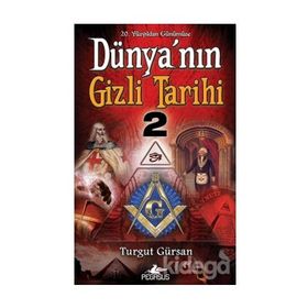 20. Yüzyıldan Günümüze Dünyanın Gizli Tarihi 2 - Turgut Gürsan