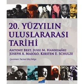 20. YÜZYILIN ULUSLARARASI TARIHI - KOLEKTIF