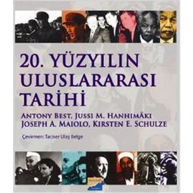 20. YÜZYILIN ULUSLARARASI TARIHI - KOLEKTIF