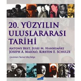 20. YÜZYILIN ULUSLARARASI TARIHI - KOLEKTIF