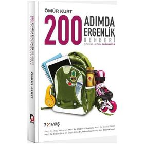 200 Adımda Ergenlik Rehberi - Ömür Kurt