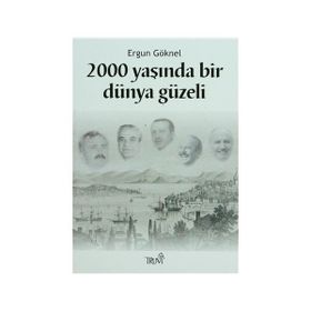 2000 Yaşında Bir Dünya Güzeli - Ergun Göknel