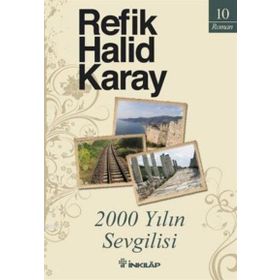 2000 Yılın Sevgilisi - Refik Halid Karay