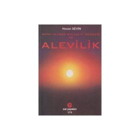 2000 YILINDA EHLIBEYT GERÇEĞI VE ALEVILIK - HASAN SEVIN