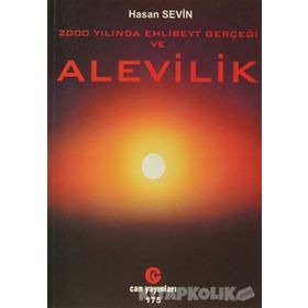 2000 YILINDA EHLIBEYT GERÇEĞI VE ALEVILIK - HASAN SEVIN