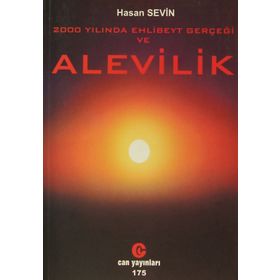 2000 YILINDA EHLIBEYT GERÇEĞI VE ALEVILIK - HASAN SEVIN