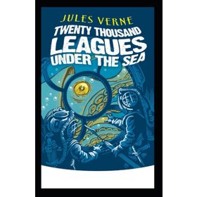 20,000 Leagues Under the Sea - Jules Verne