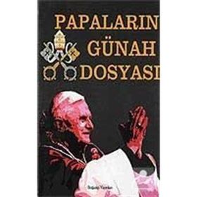 2000'e Doğru Papaların Günah Dosyası - Ali Ergenekon