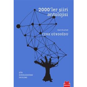 2000’ler Şiiri Antolojisi - Kırmızı Kedi Komisyon