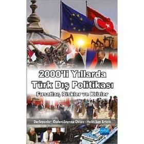 2000’li Yıllarda Türk Dış Politikası - Helin Sarı Ertem Özden Zeynep Oktav