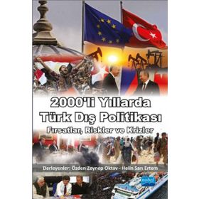 2000’li Yıllarda Türk Dış Politikası - Helin Sarı Ertem Özden Zeynep Oktav