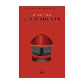 2001:Bir Uzay Efsanesi - Arthur C. Clarke