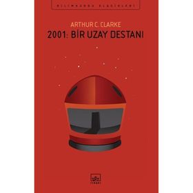 2001:Bir Uzay Efsanesi - Arthur C. Clarke