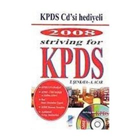 2008 STRIVING FOR KPDS KPDS CD'SI HEDIYE - ALPASLAN ACAR;TOLGA ŞENKAYA
