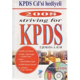 2008 STRIVING FOR KPDS KPDS CD'SI HEDIYE - ALPASLAN ACAR;TOLGA ŞENKAYA
