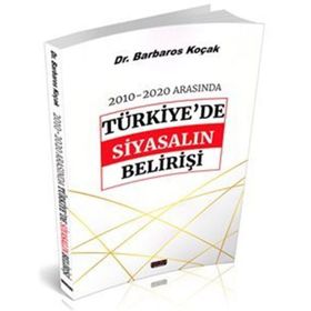 2010-2020 Arasında Türkiye'de Siyasalın Belirişi - Savaş Yayınevi
