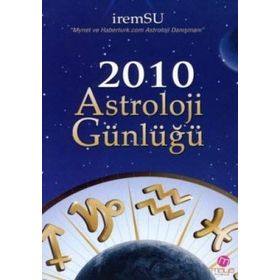 2010 ASTROLOJI GÜNLÜĞÜ - İREM SU