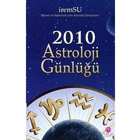 2010 ASTROLOJI GÜNLÜĞÜ - İREM SU