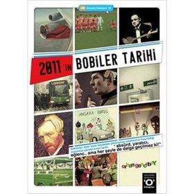 2011'IN BOBILER TARIHI - KOLEKTIF