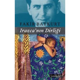 2014 - 2015 Irazca'nın Dirliği - Fakir BAYKURT