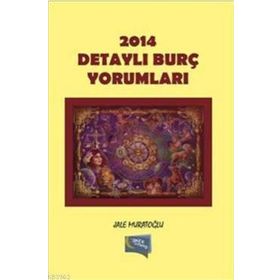 2014 Detaylı Burç Yorumları - Jale Muratoğlu