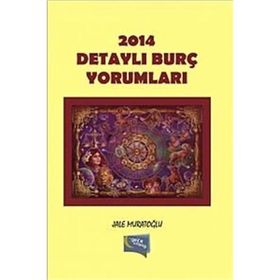 2014 Detaylı Burç Yorumları - Jale Muratoğlu