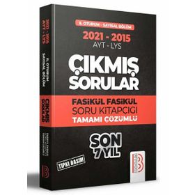 2015 2021 YKS 2.Oturum Sayısal Bölüm Son 7 Yıl Tıpkı Basım Fasikül Fasikül Çıkmış Sorular - Benim Hocam Yayınları