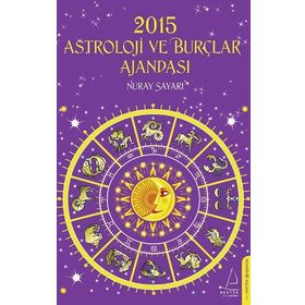 2015 Astroloji ve Burçlar Ajandası - Nuray Sayarı