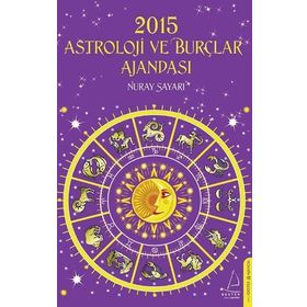 2015 Astroloji ve Burçlar Ajandası - Nuray Sayarı