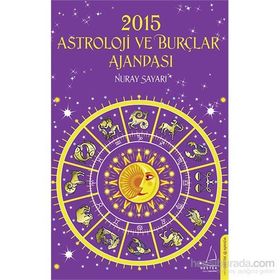 2015 Astroloji ve Burçlar Ajandası - Nuray Sayarı