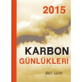 2015 KARBON GÜNLÜKLERİ - SACI LLOYD