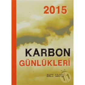 2015 KARBON GÜNLÜKLERİ - SACI LLOYD