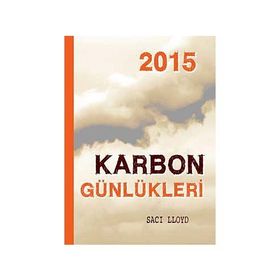 2015 KARBON GÜNLÜKLERİ - SACI LLOYD