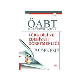 2015 KPSS-ÖABT Hazırlık Türk Dili ve Edebiyatı Öğretmenliği 25 Deneme - Yazar Belirtilmemiş