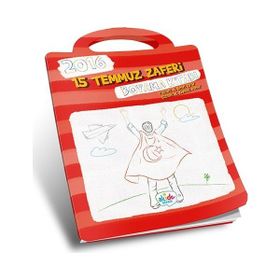 2016 15 Temmuz Destanı Boyama Kitabı - Muhammet Emin Oyar