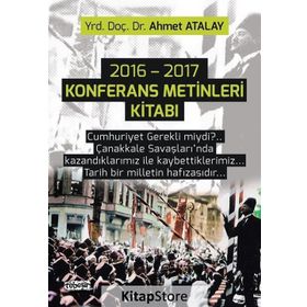 2016 - 2017 Konferans Metinleri Kitabı - Ahmet Atalay