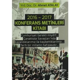 2016 - 2017 Konferans Metinleri Kitabı - Ahmet Atalay