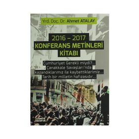 2016 - 2017 Konferans Metinleri Kitabı - Ahmet Atalay