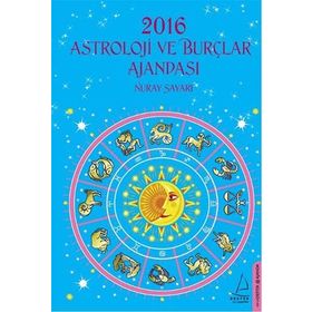 2016 Astroloji ve Burçlar Ajandası - Nuray Sayarı