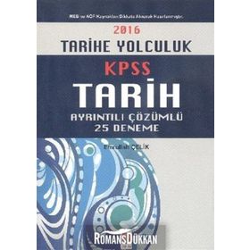 2016 KPSS Tarih Ayrıntılı Çözümlü 25 Deneme - Emrullah Çelik
