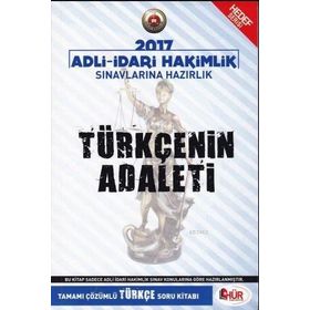 2017 Adli İdari Hakimliği Türkçenin Adaleti Tamamı Çözümlü Soru Bankası Hür Yayınları - Hür Yayınları Komisyon