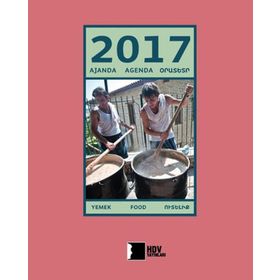 2017 Ajanda - Yemek - Hrant Dink Vakfı Yayınları