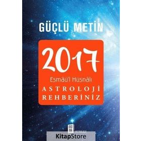 2017 Astroloji Rehberiniz - Güçlü Metin