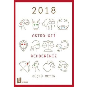 2018 Astroloji Rehberiniz - Güçlü Metin