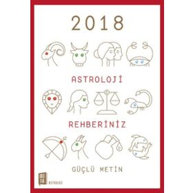 2018 Astroloji Rehberiniz - Güçlü Metin