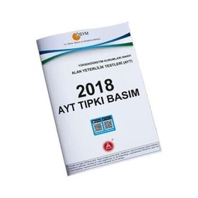 2018 AYT Tıpkı Basım Deneme Sınavı - A Yayınları